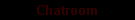Chatroom